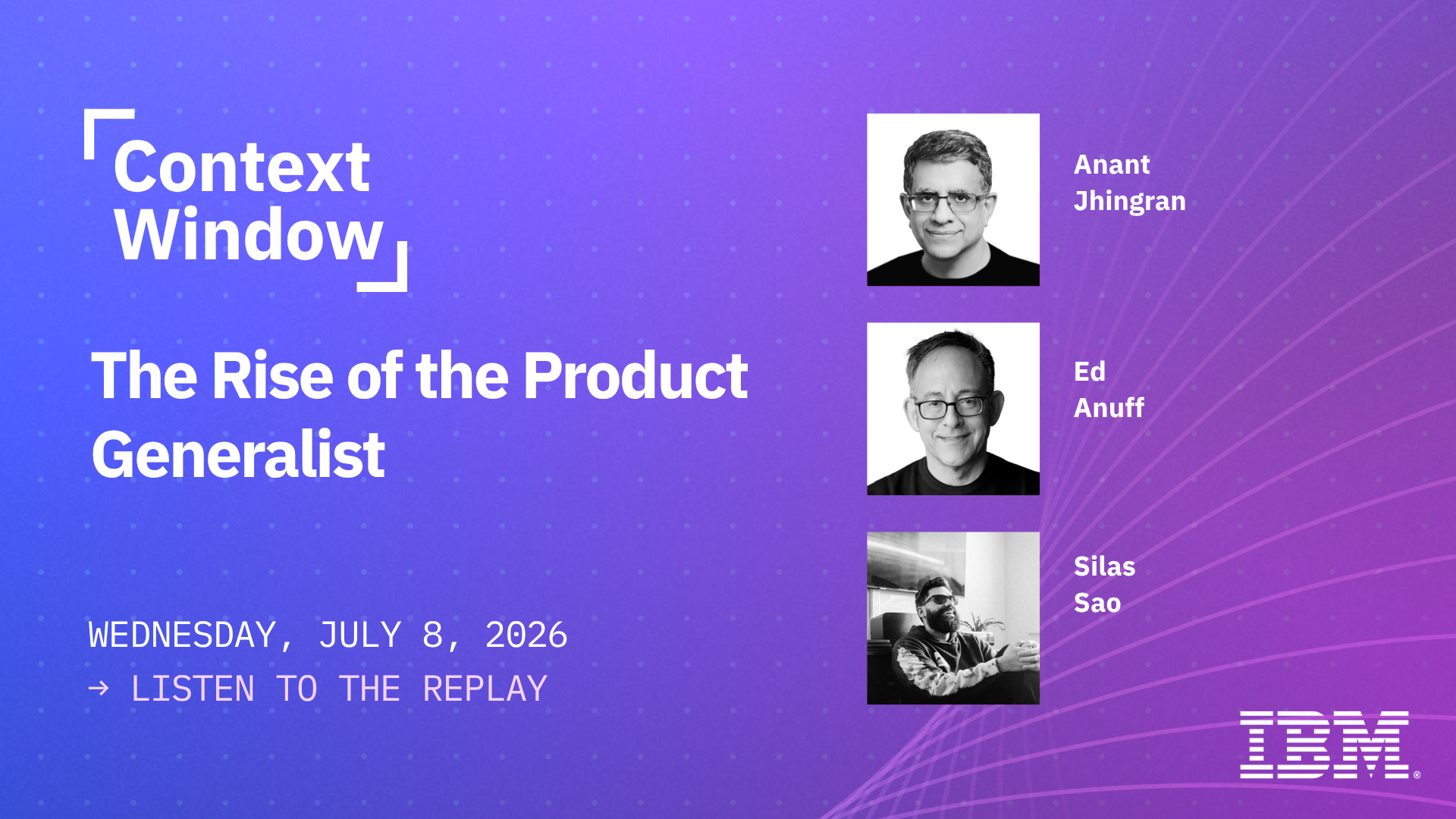 The Rise of the Product Generalist | Silas Sao (Design Leader, IBM)