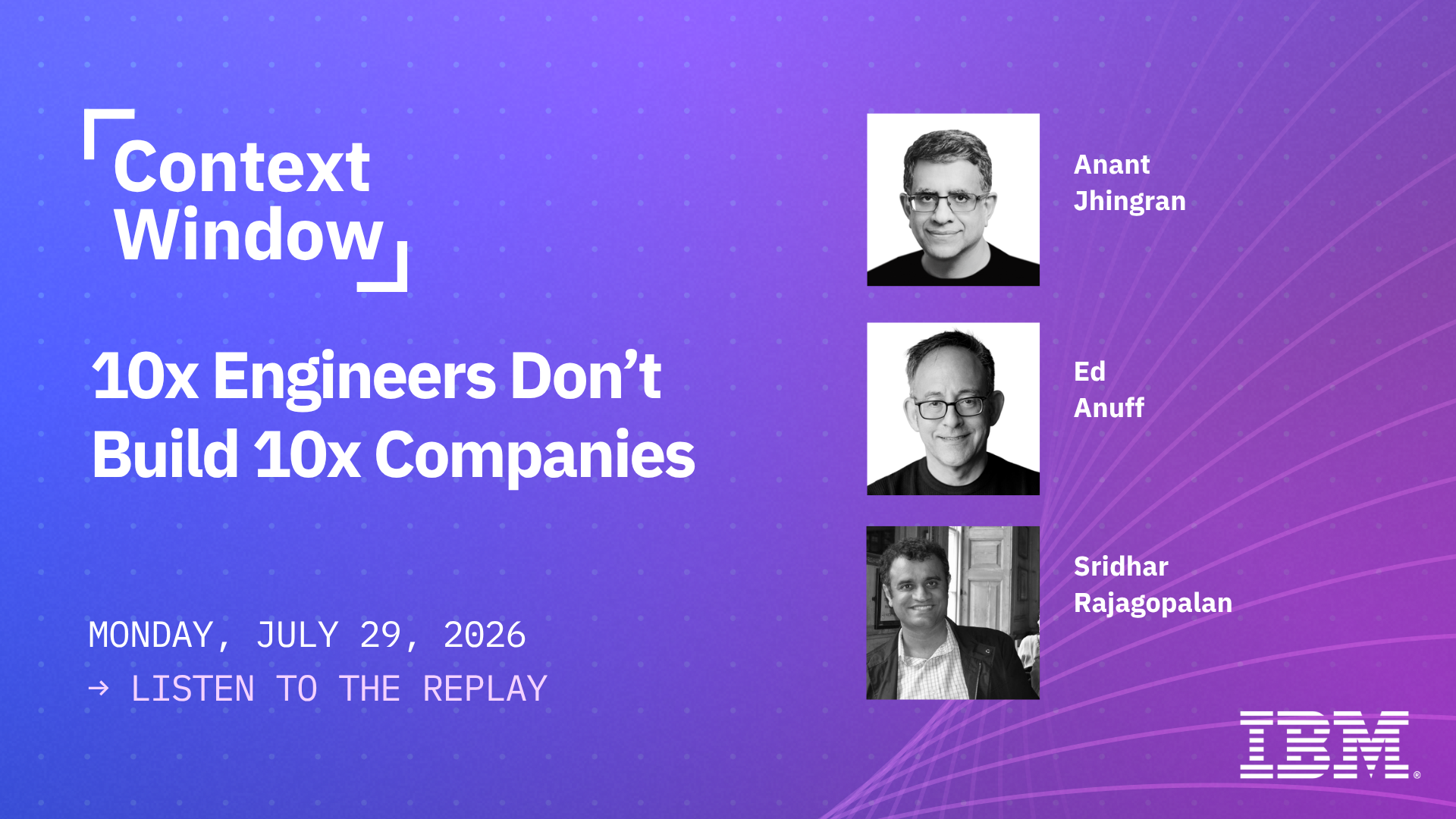 10x Engineers Don’t Build 10x Companies | Sridhar Rajagopalan (VP, IBM)