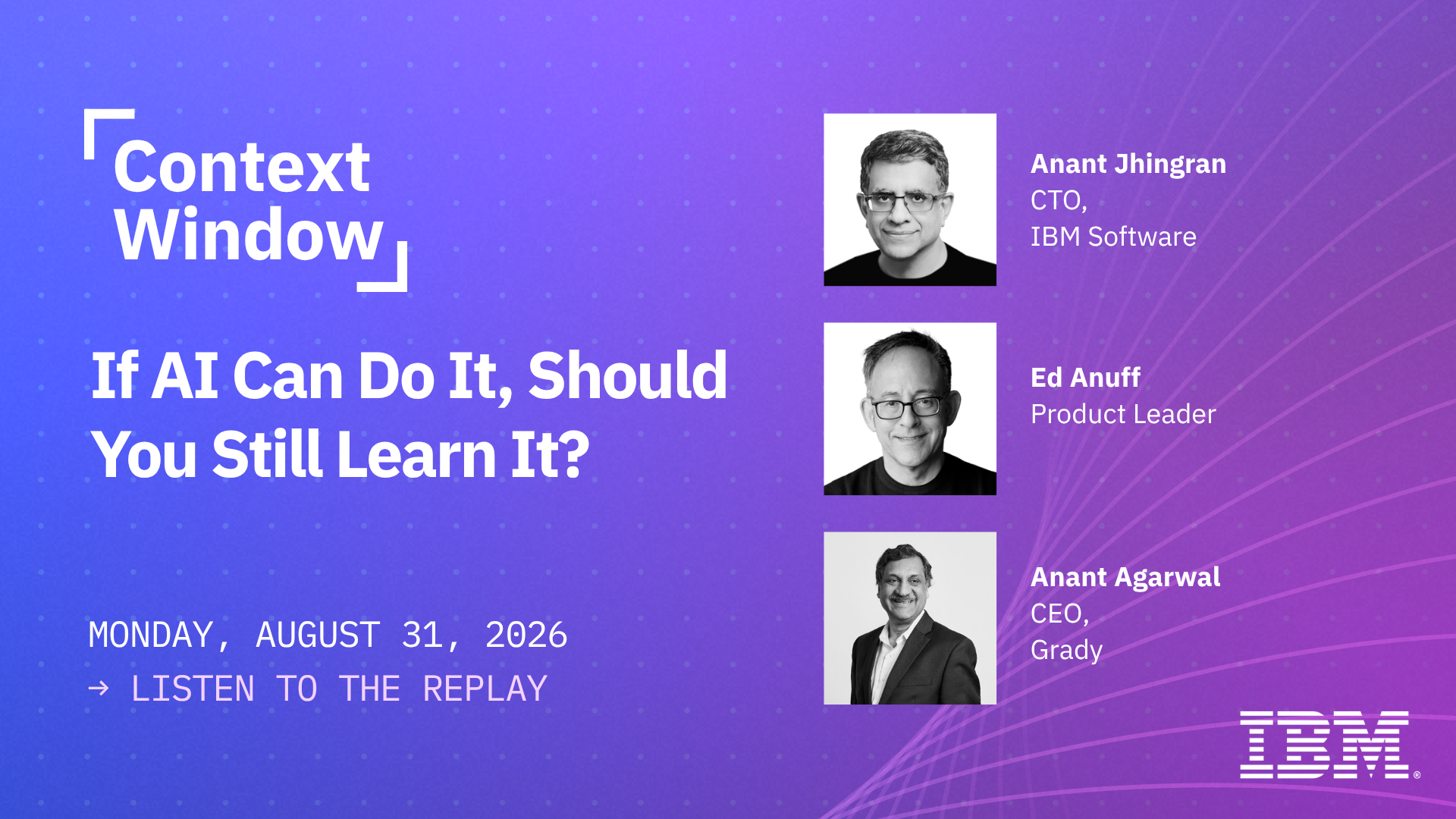 If AI Can Do It, Should You Still Learn It? | Anant Agarwal (CEO, Grady)