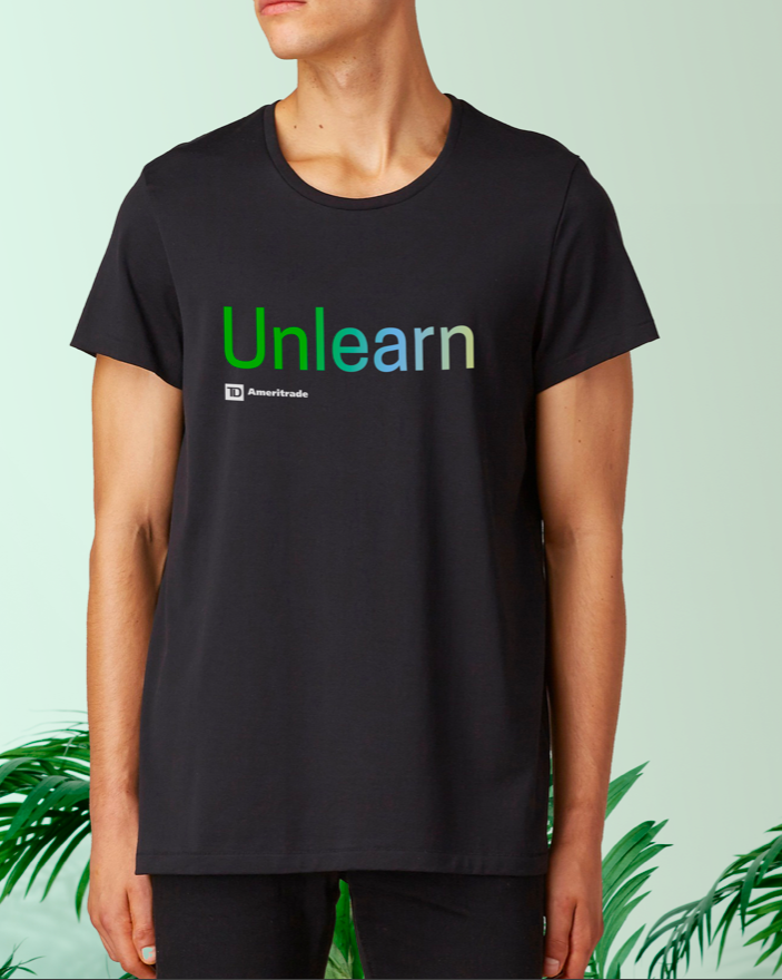 TD Ameritrade: "Unlearn"