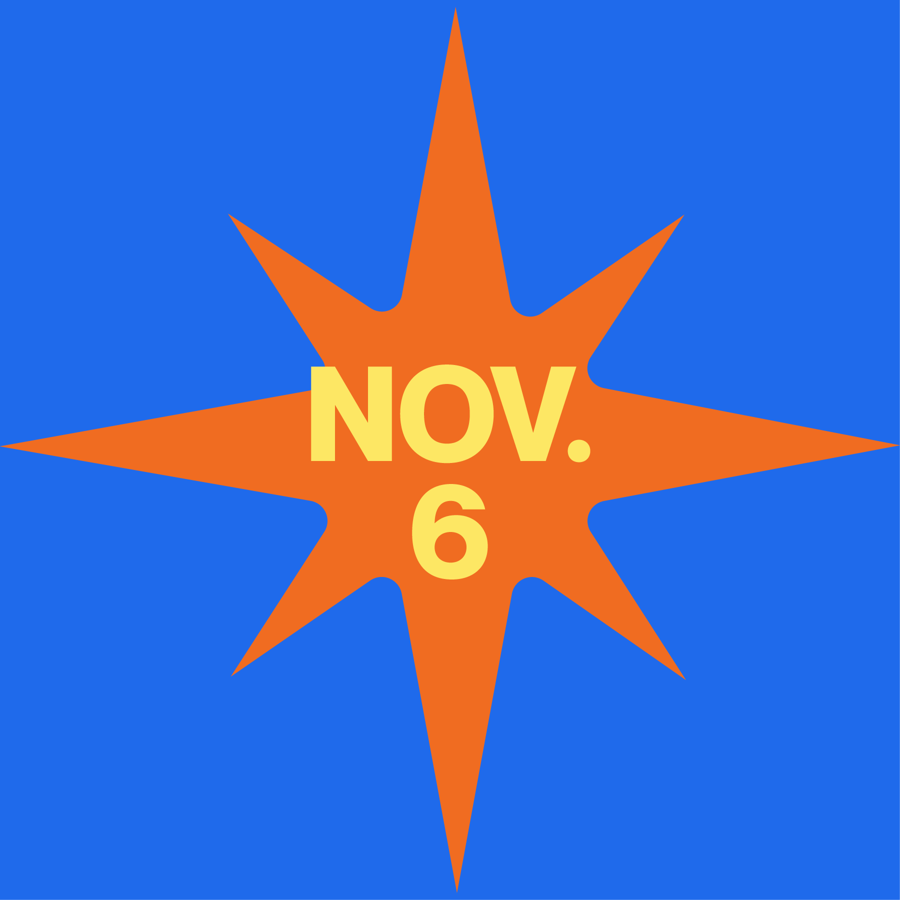 Blue background with an orange starburst shape and the text "Nov. 6" in yellow in the center.