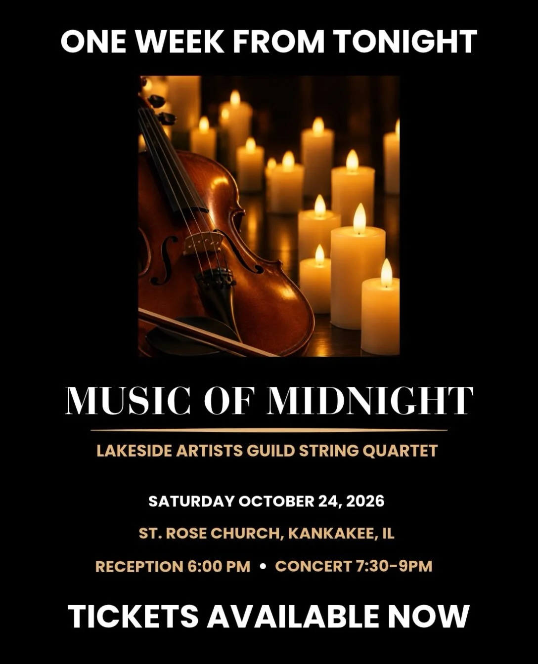 One week from tonight. 🕯️

Join us for Music of Midnight: Lakeside Artists Guild String Quartet, an evening of live string music surrounded by candlelight. 

Make it a date night, bring a friend, or enjoy a different kind of Saturday evening.

🎟️ G