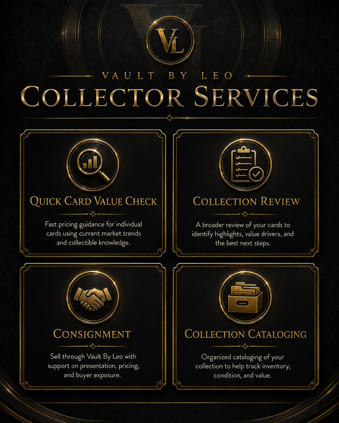 Gold and black promotional graphic for Vault by Leo Collector Services, featuring four services: Quick Card Value Check, Collection Review, Consignment, and Collection Cataloging, each with icons and descriptions.