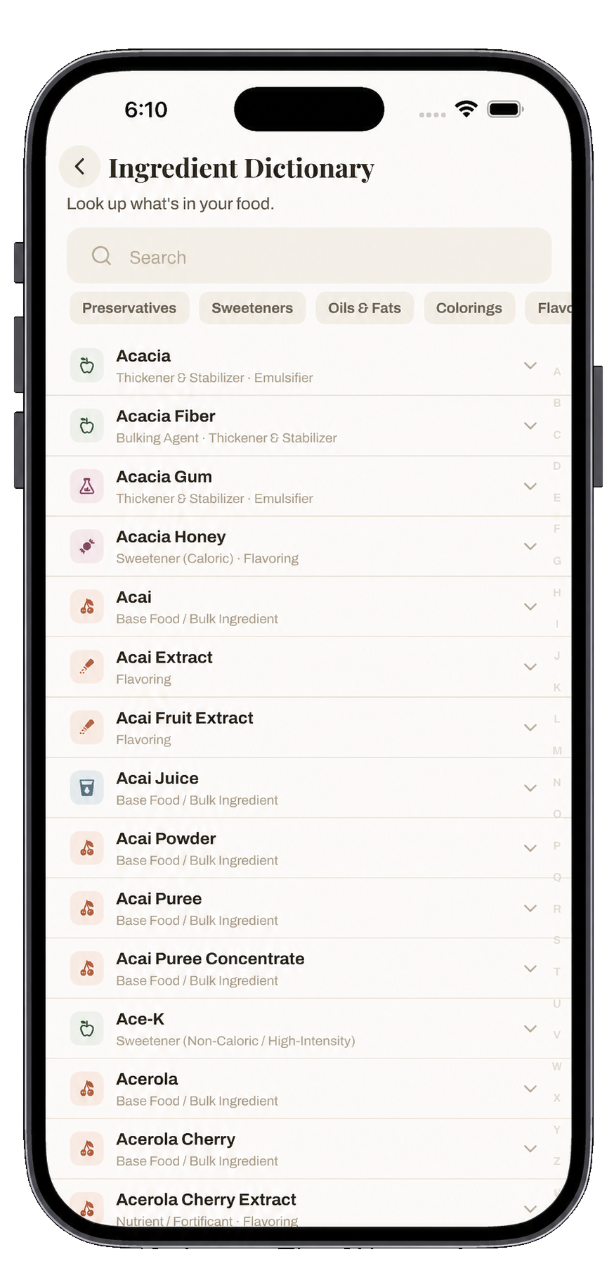 Smartphone screen displaying an ingredient dictionary app with categories like Preservatives, Sweeteners, Oils & Fats, and Colorings. The list includes ingredients such as Acacia, Acacia Honey, Acai, Acai Extract, Acai Juice, and Acerola Cherry.