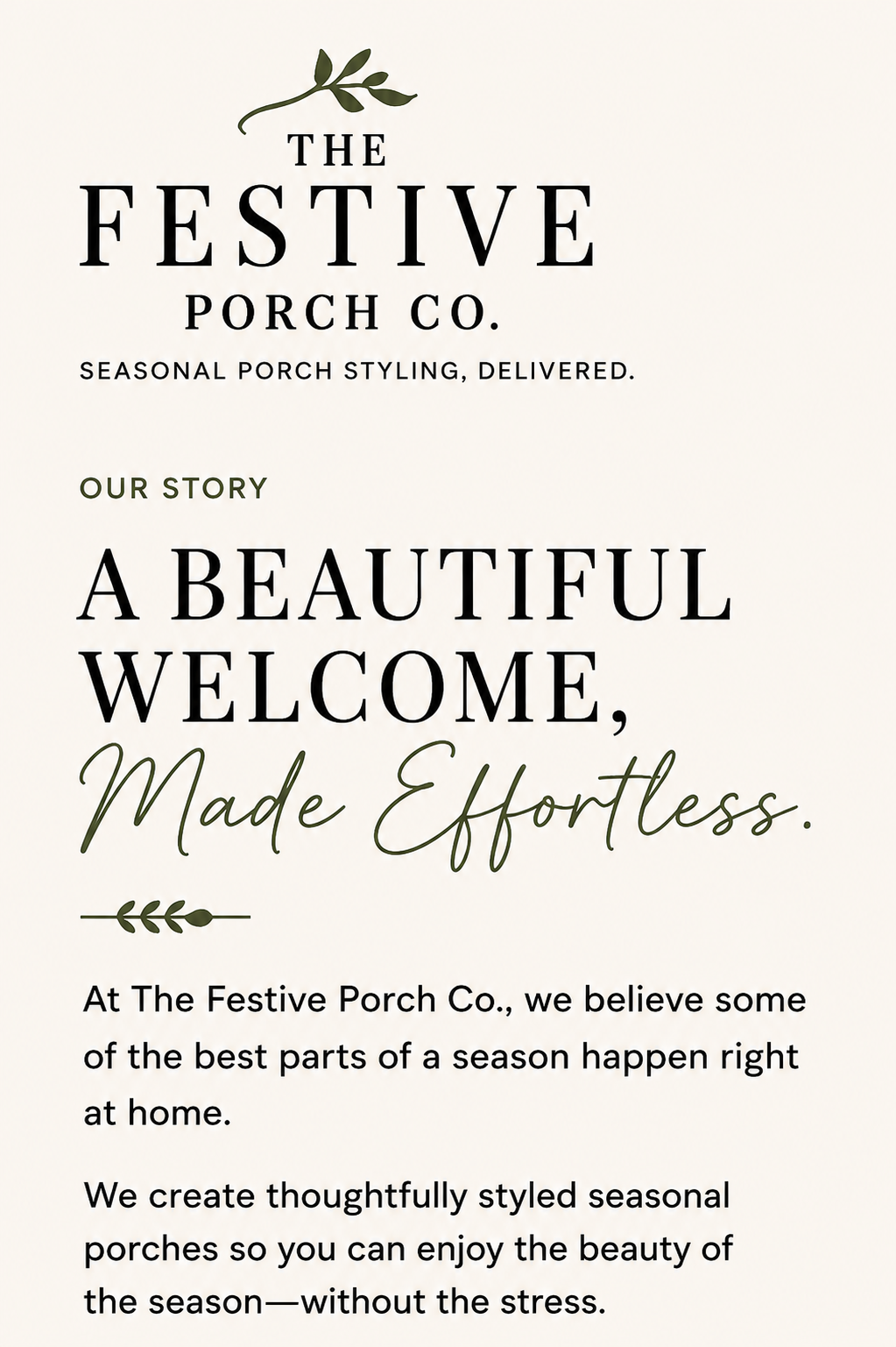 Sign for The Festive Porch Co. with text about seasonal porch styling and their philosophy of creating stylish seasonal porches with ease.
