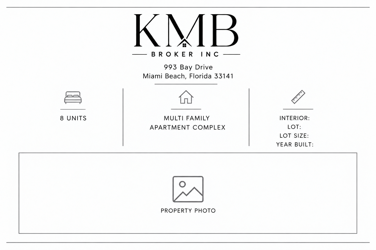 Real estate flyer for KMB Broker Inc. featuring company name with logo, address in Miami Beach, Florida, icons indicating 8 units, multi-family apartment complex, and property details including interior, lot, lot size, and year built, with a placeholder for a property photo.