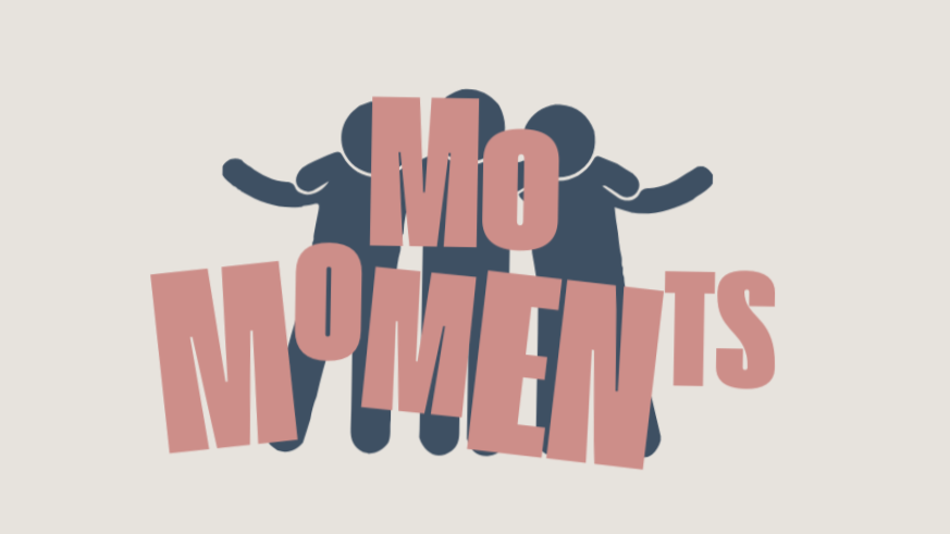 Mo Moments