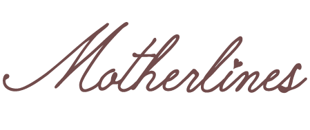Motherlines