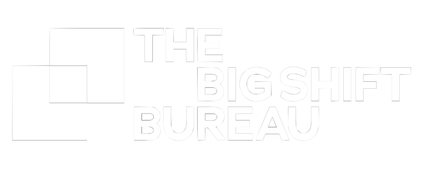 Big Shift Bureau