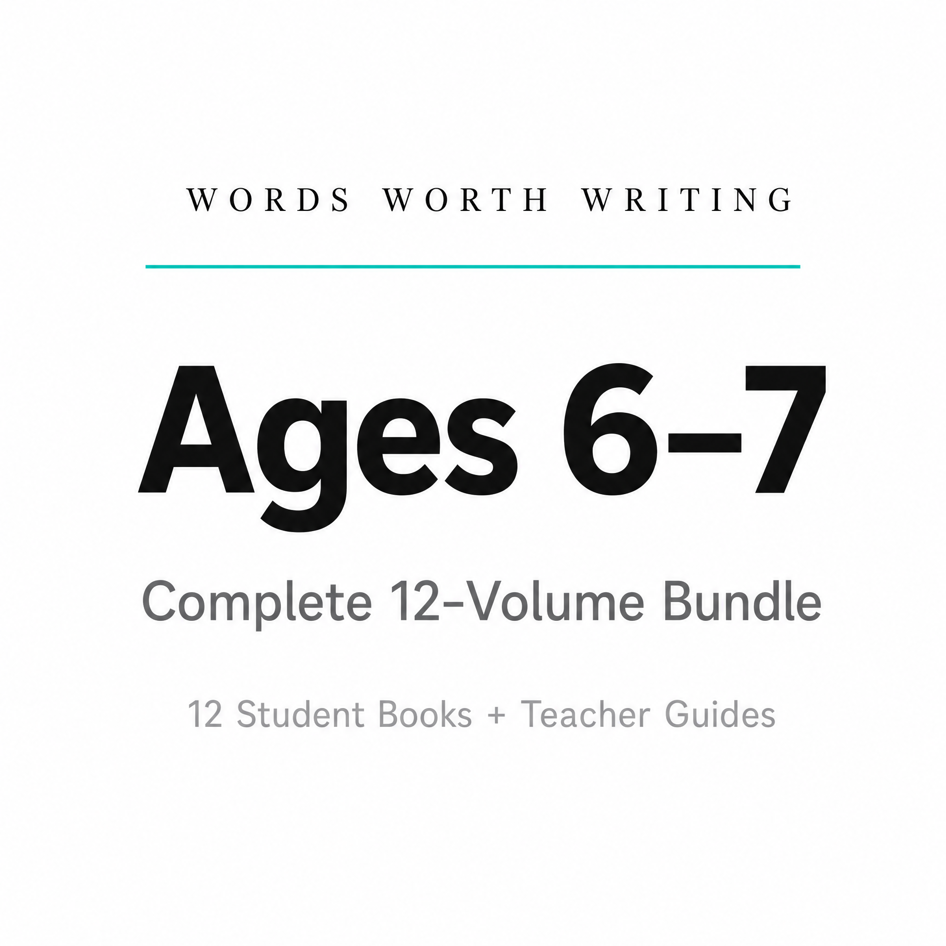 Words Worth Writing: Ages 6–7 Complete Bundle