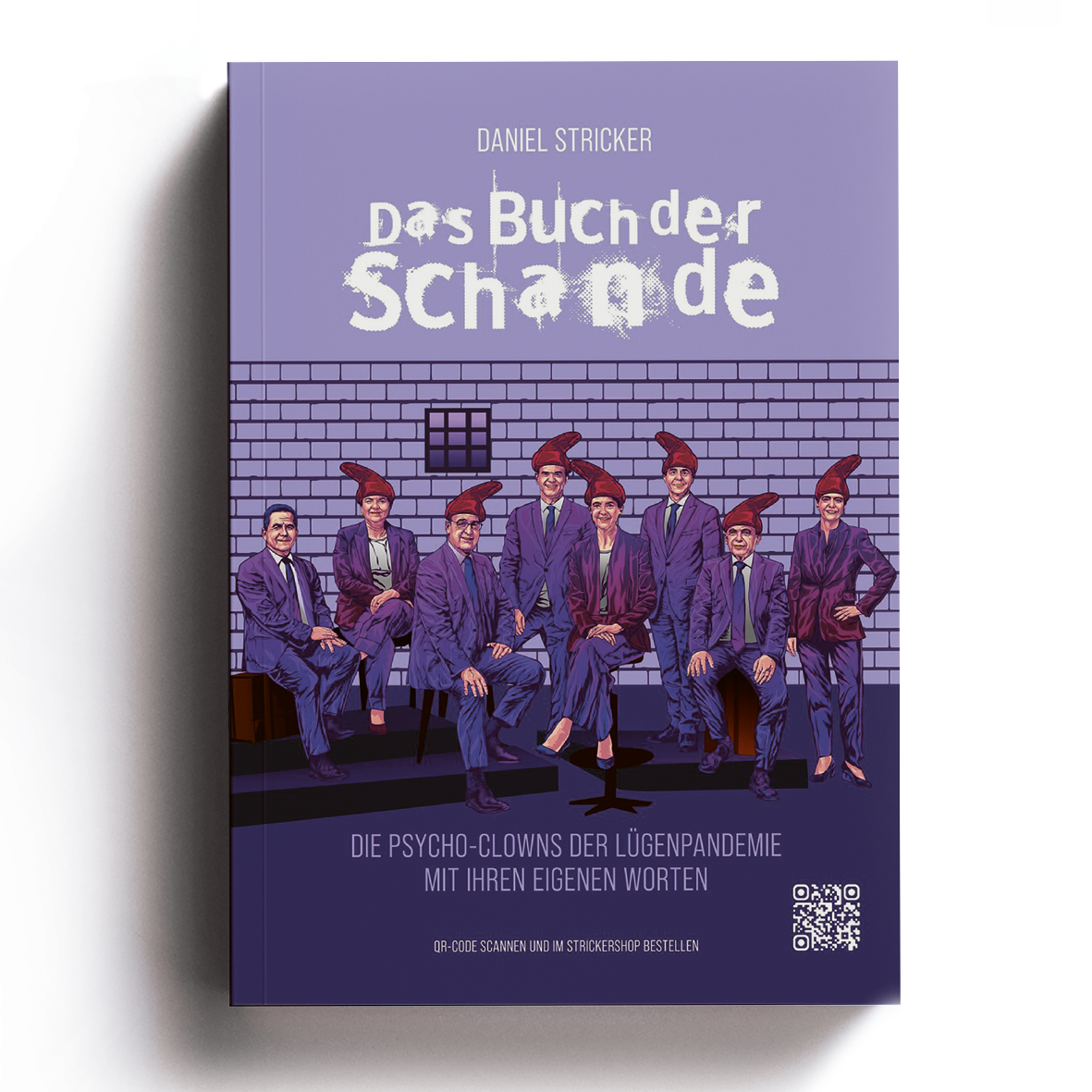 DAS BUCH DER SCHANDE - Hochwertiges Hardcover