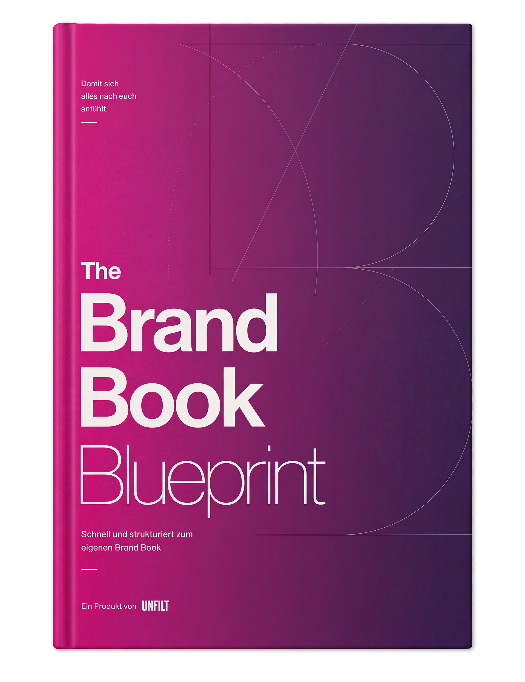 Cover des E-Books ‚ The Brand Book Blueprint‘ von UNFILT