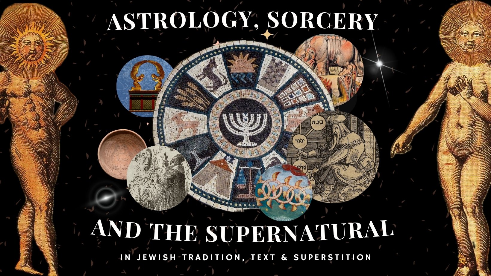 Jewish Magic: The Art of Astrology, Sorcery, and the Supernatural