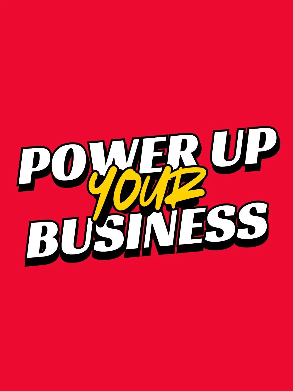 Power Up Your Business Workshop