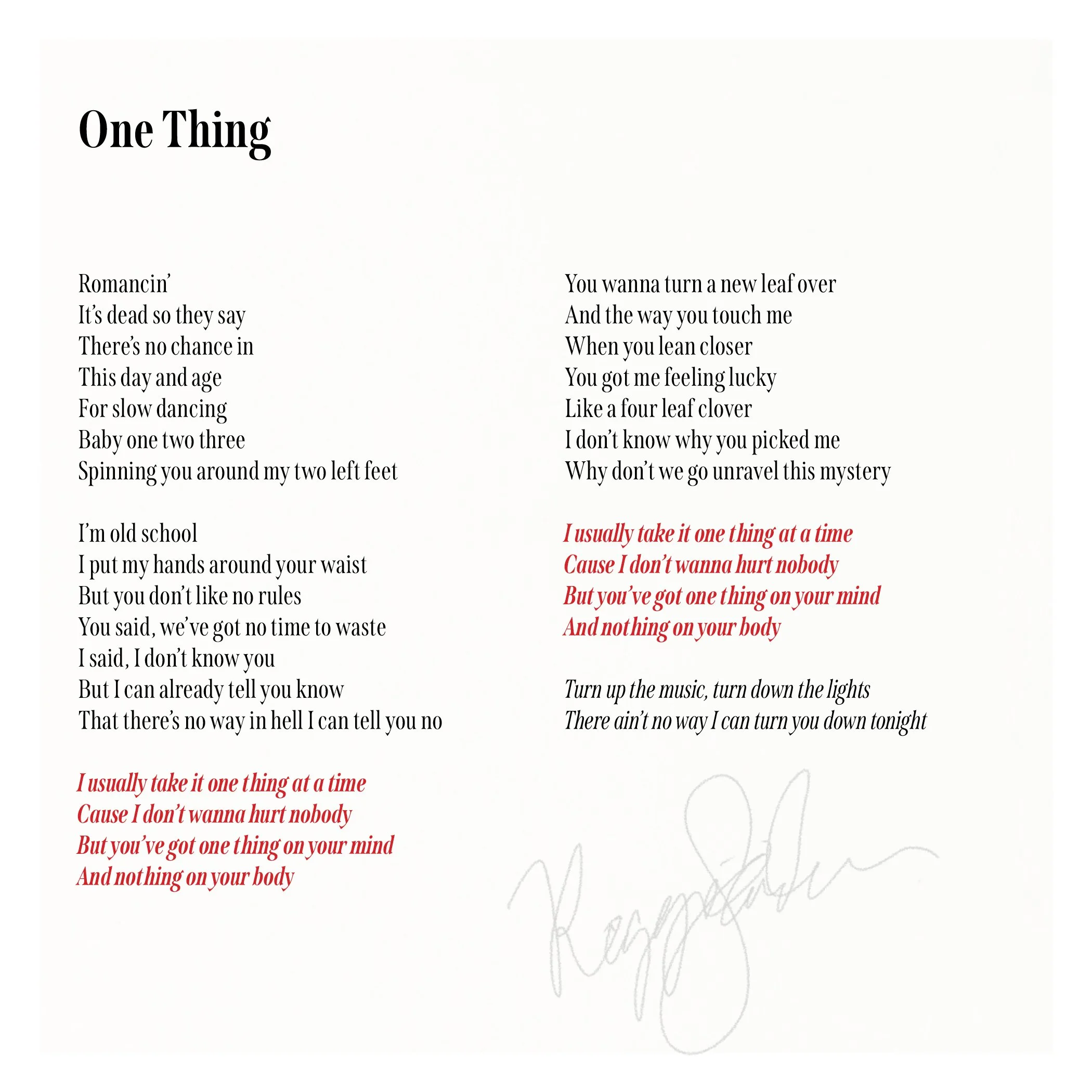 A white page with a handwritten signature in the lower right corner. The text on the page includes song lyrics, with the title 'One Thing' at the top and lyrics in black and red font.