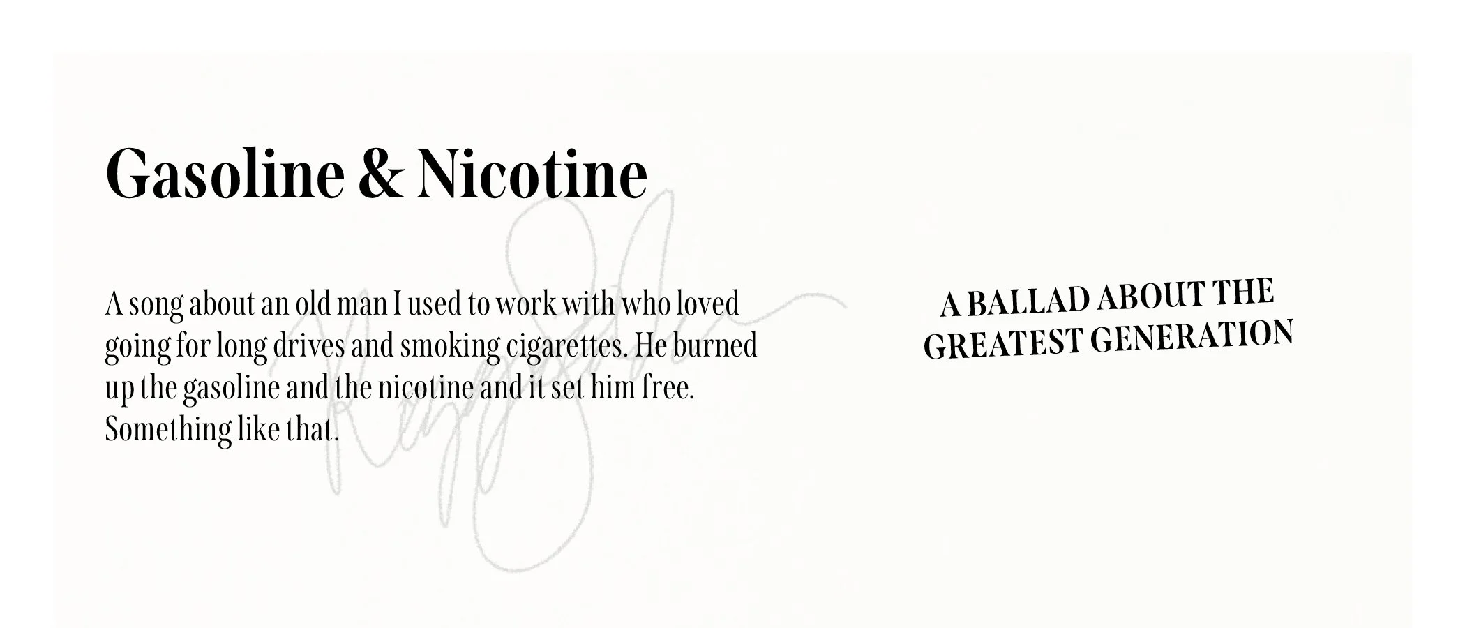Text on a white background with a subtle floral illustration. The large bold title reads 'Gasoline & Nicotine.' Below, smaller text describes a song about an old man and his habits with gasoline and nicotine. To the right, there's a bold phrase: 'A B