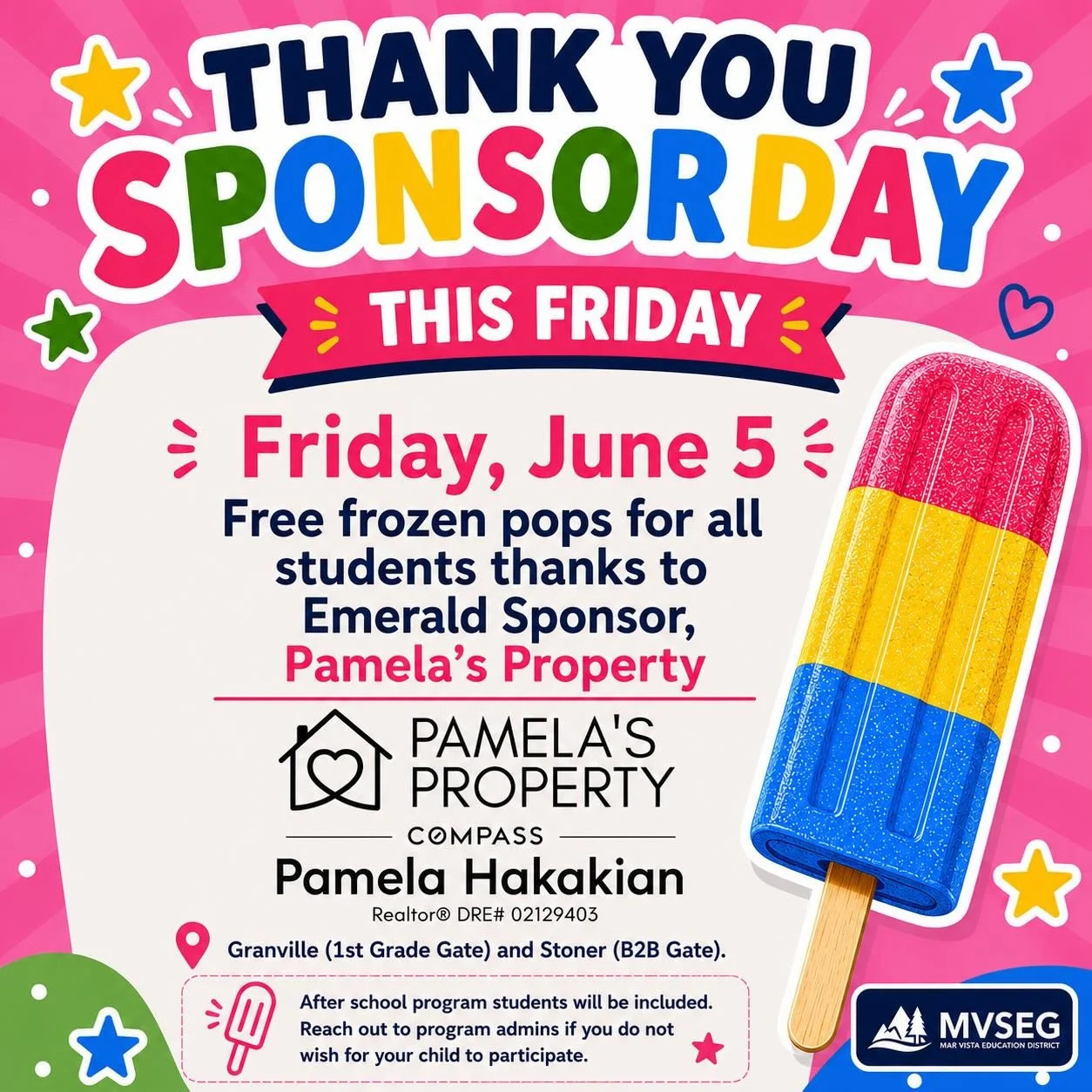 Join us TODAY afterschool for free popscicles compliments of our Annual Sponsor @pamelasproperty! Stop by the Granville and Stoner gates after the bell.