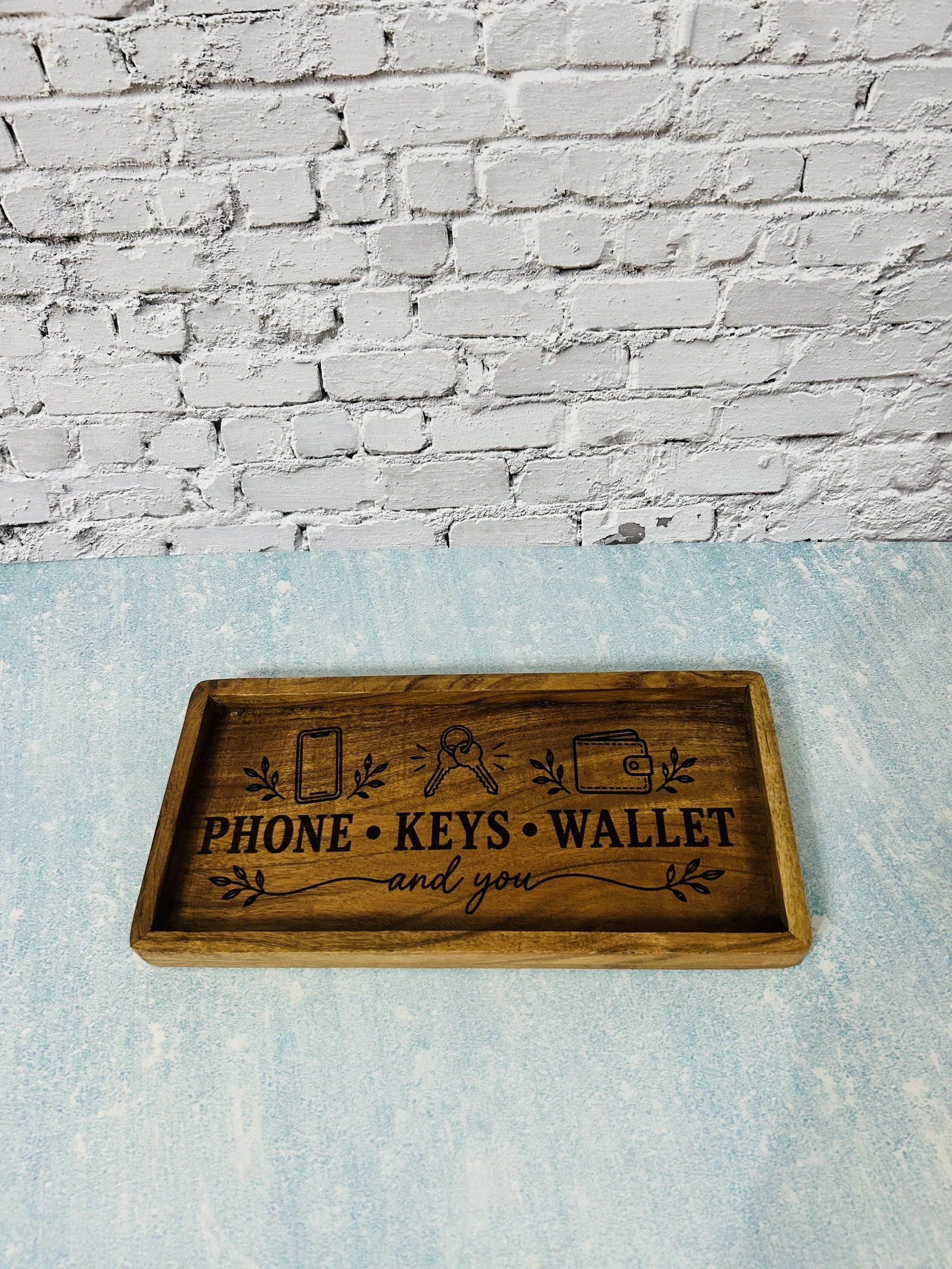 Phone, Keys, Wallet & You Engraved Catchall Tray