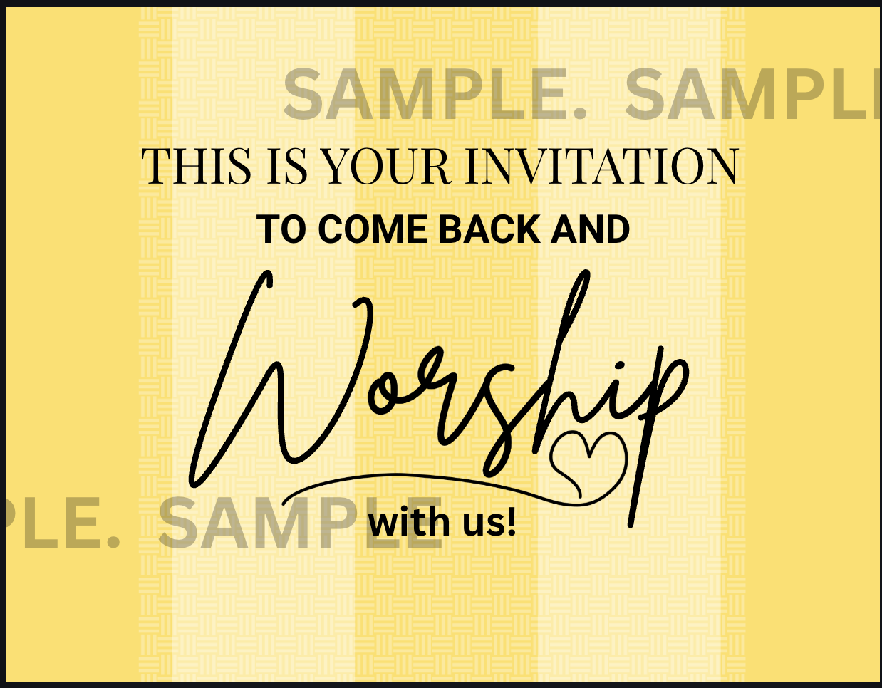 B2 - Invitation / Come back and wroship with us