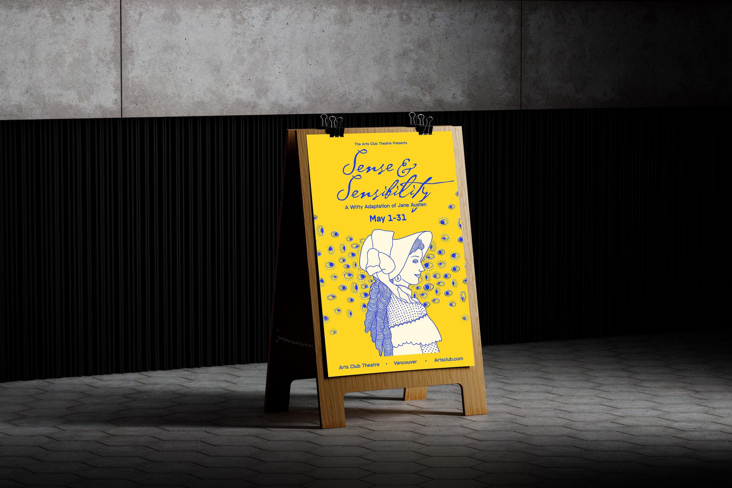 A yellow and blue poster advertising a theatrical production titled 'Sense & Sensibility' presented by The Arts Club Theatre, featuring an illustration of a woman with long hair and a ribbon, with the dates May 1-31, and the location Arts Club Theatre in Vancouver.