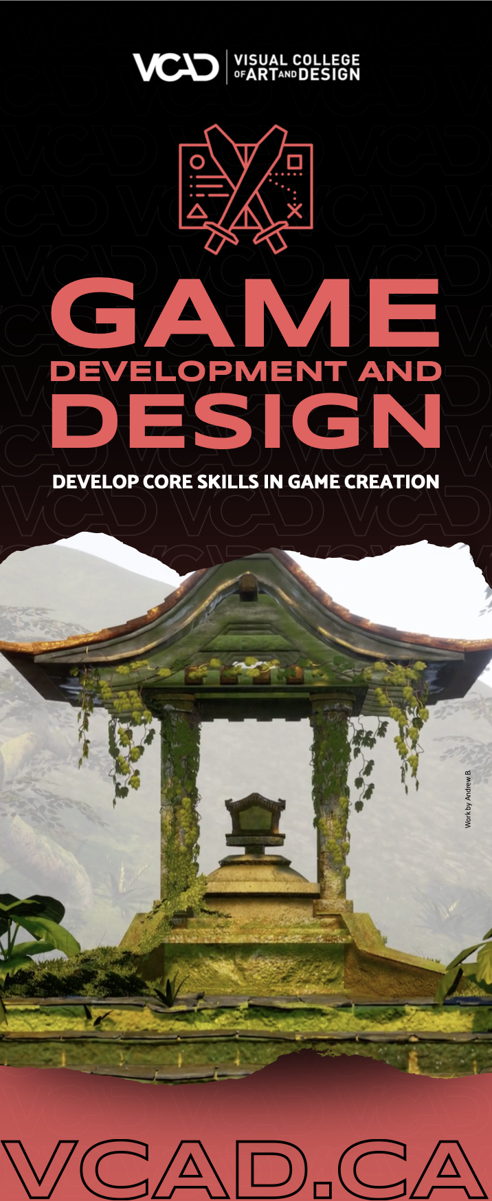 Promotional poster for VCAD's Game Development and Design program featuring the VCAD logo, a graphic of two crossed swords, and an Asian-style stone shrine with lush greenery, promoting core skills development in game creation.