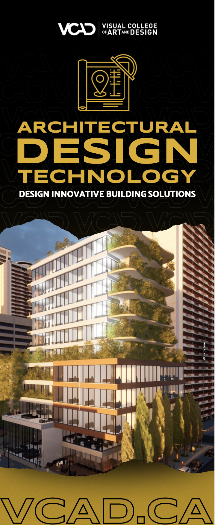 Promotional poster for the Visual College of Art and Design (VCAD) promoting their architectural design technology program, featuring a modern multi-story building with greenery on balconies and a city background.