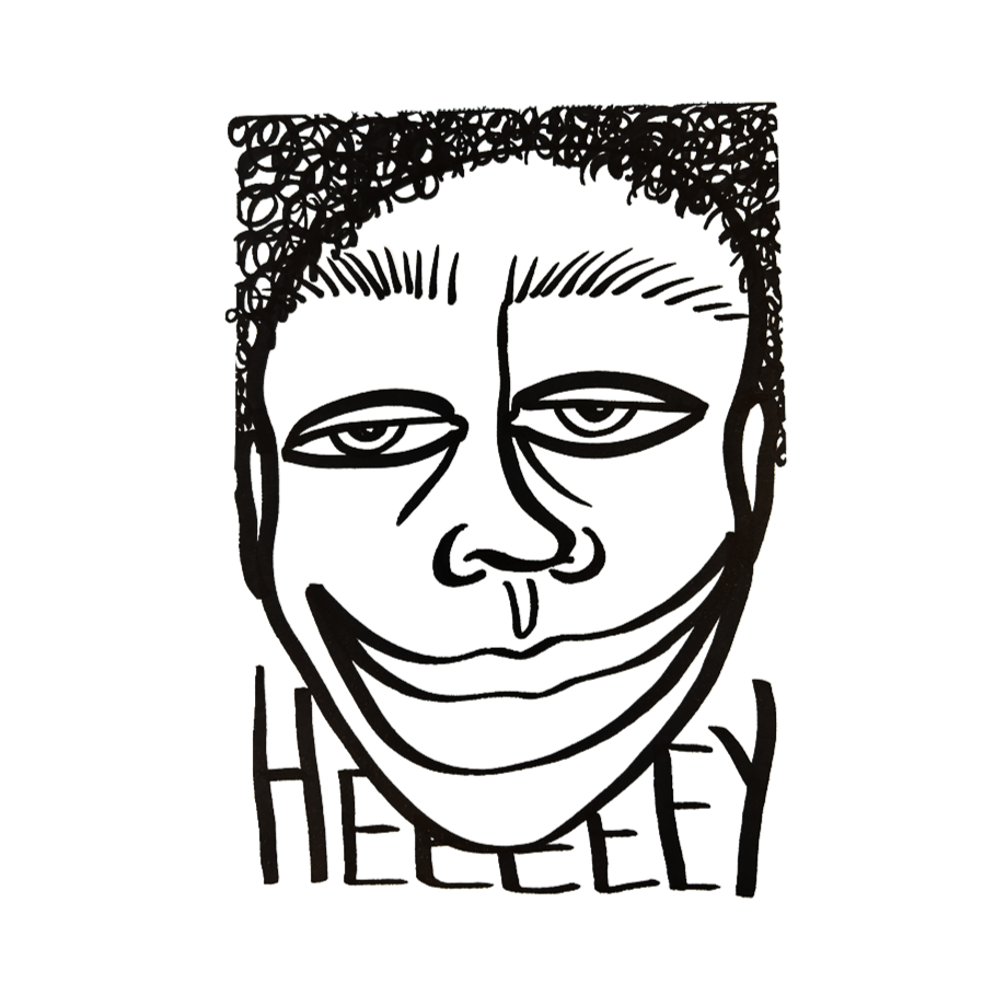Black and white cartoon drawing of a person's face with an exaggerated smile, prominent cheekbones, and the word HECEEY written below.