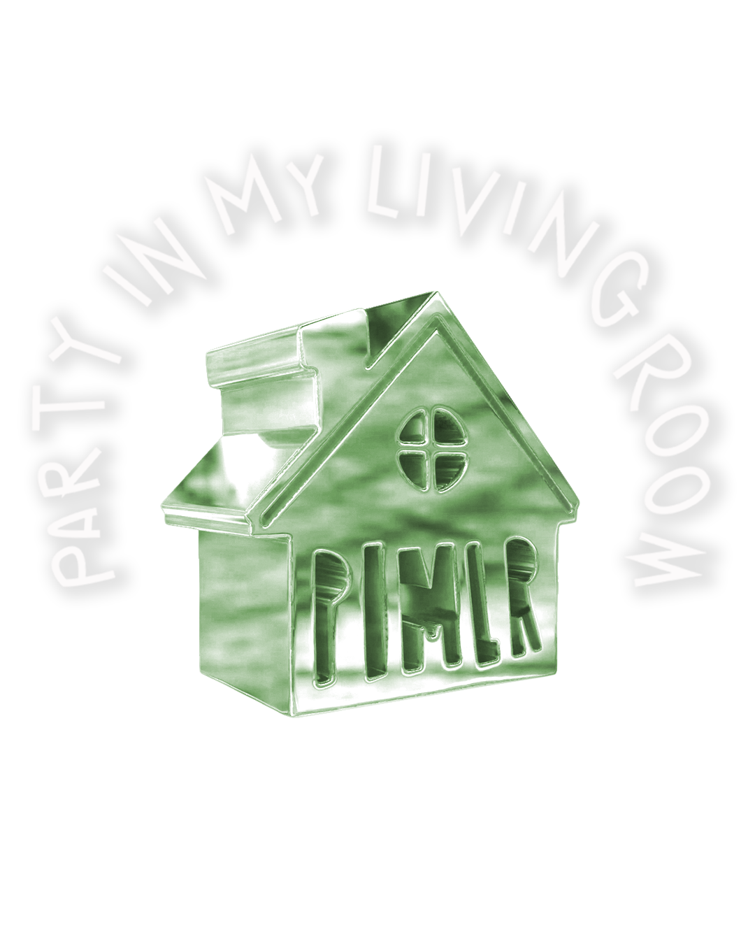 A logo featuring a green house icon with the words 'PIMLR' inside, surrounded by the phrase 'PARTY IN MY LIVING ROOM' in white text on a black background.