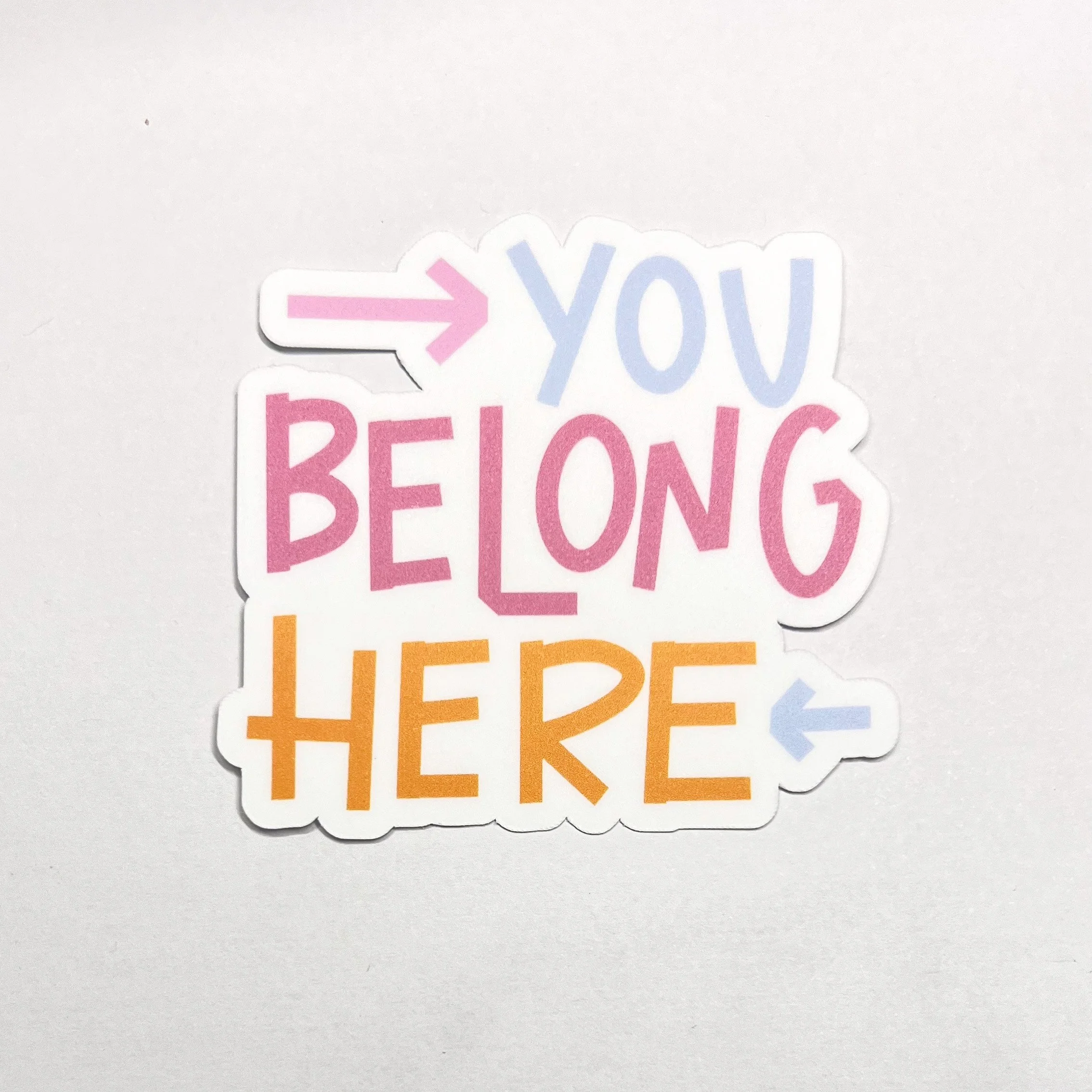 You Belong Here