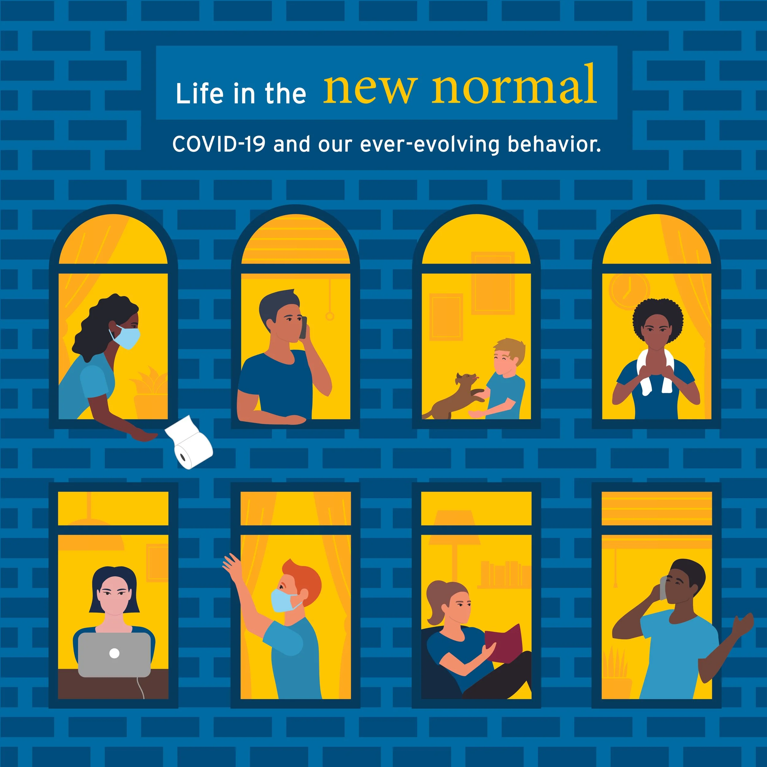 Life in the New Normal during the COVID-19 Pandemic