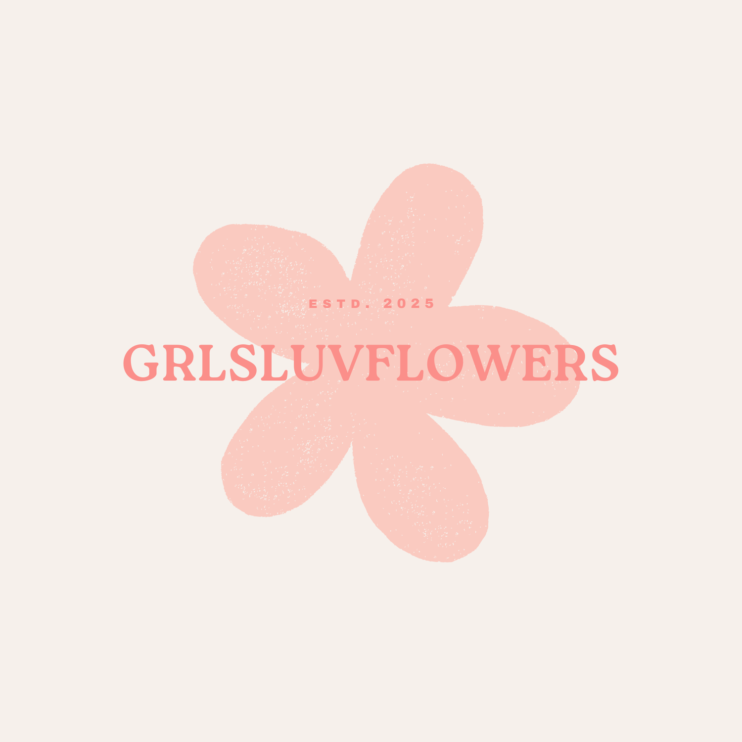GRLSLUVFLOWERS