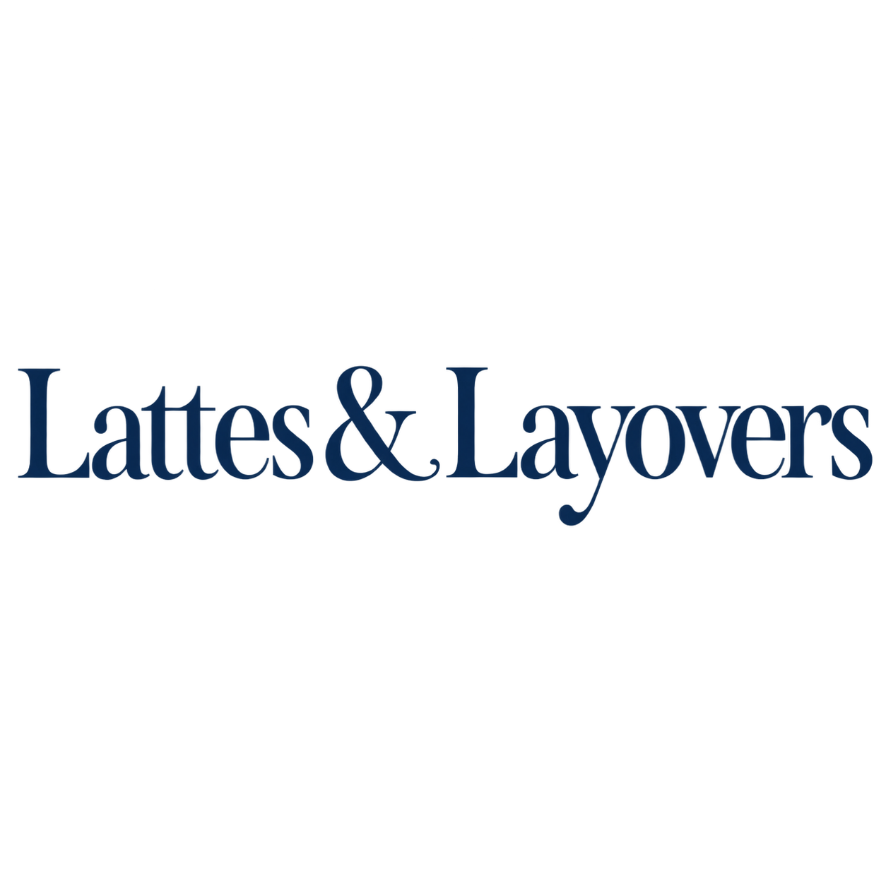 Lattes &amp; Layovers