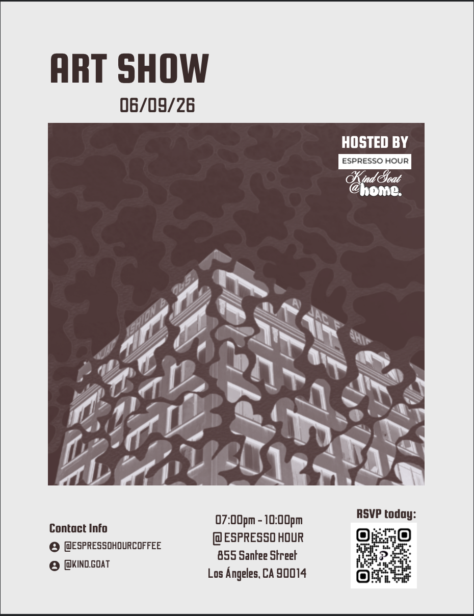 Flyer for an art show on June 9, 2026, hosted by Espresso Hour at 855 Santee Street, Los Angeles, CA. The flyer features a stylized cityscape with building windows and a blotchy, abstract background. It includes contact info, event hours from 7:00 pm to 10:00 pm, and a QR code for RSVP.