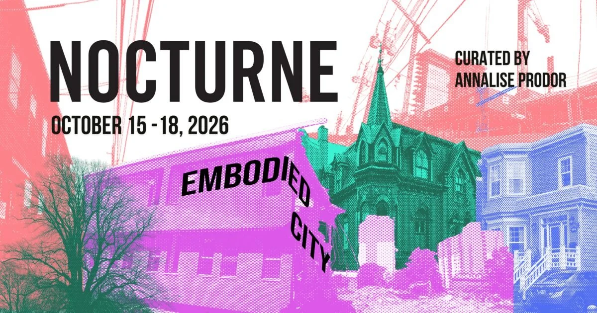 Event poster for Nocturne: Art at Night in Halifax featuring bold black text reading Nocturne, October 15 to 18 2026, themed Embodied City and curated by Annalise Prodor, overlaying colorful duotone illustrations of city buildings.