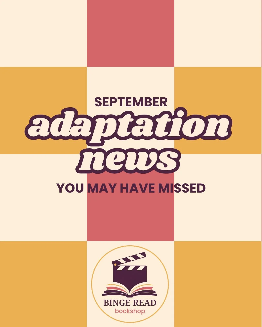ICYMI! Here&rsquo;s the latest book news from the first week of September! #bookstagram #bookadaptations #booknews