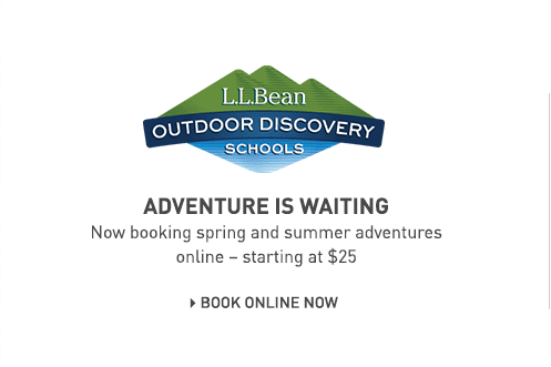 Try the Outdoor Discovery School at LL Bean