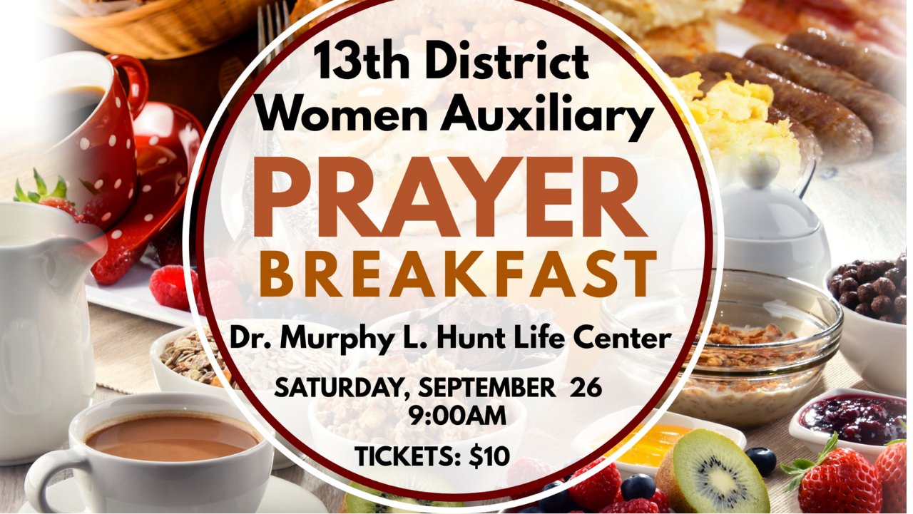 The 13th District Women's Council Annual Prayer Breakfast 