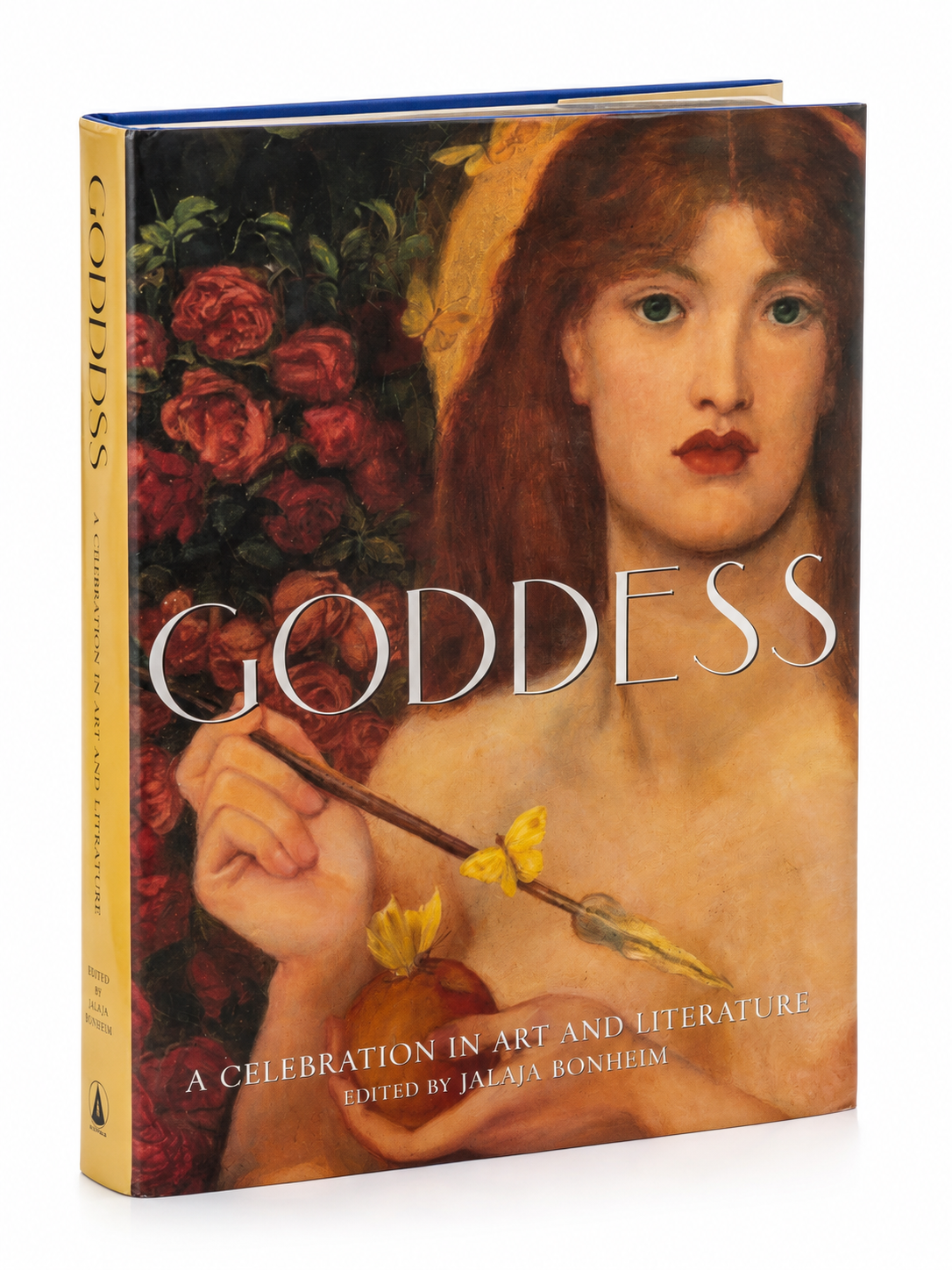 Goddess: A Celebration in Art and Literature — Jalaja Bonheim