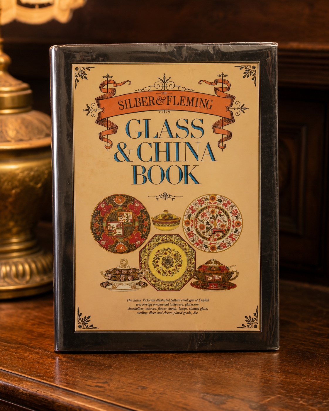 The Silber & Fleming Glass & China Book — Vintage Illustrated Reference Book