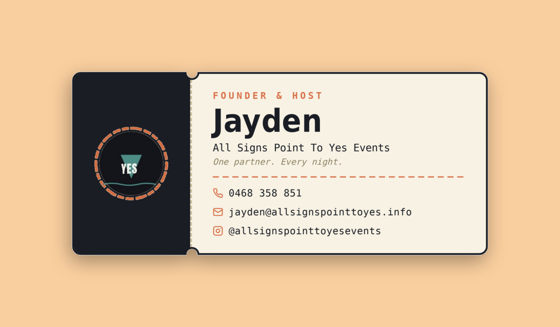 Business card for Jayden, founder and host, all signs point to yes events, with contact information including phone number, email, and Instagram handle, on a tan background.