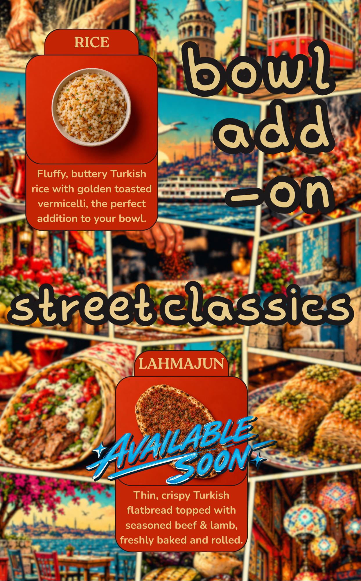 A collage of images showing Turkish street foods, including a bowl of fluffy, buttery Turkish rice with golden toasted vermicelli, and Turkish flatbread topped with seasoned beef and lamb, with colorful street market scenes in the background.