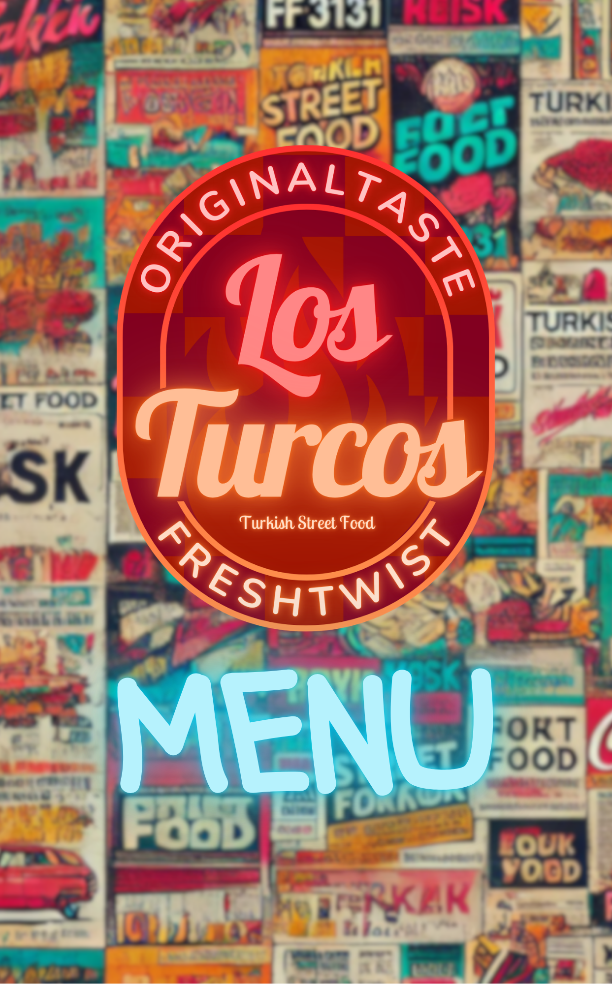 Colorful collage of vintage comic book covers and street food signs with a neon logo for Los Turcos Turkish street food, featuring the words 'Original Taste' and 'Freshtwist'.