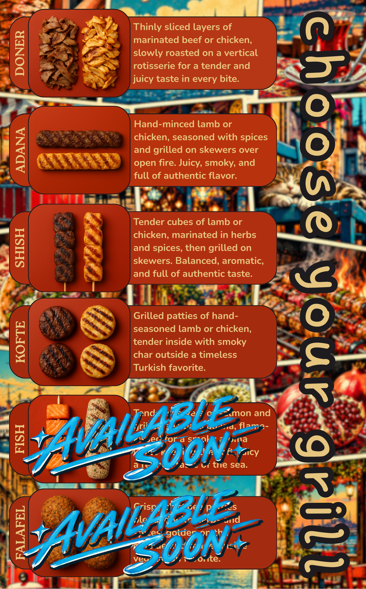 A menu displaying various skewers: Doner with layers of marinated beef  or chicken, Adana with hand-minced lamb or chicken, Shish with tender lamb or chicken skewers marinated with herbs and spices, Köfte with grilled patties of lamb or chicken. 