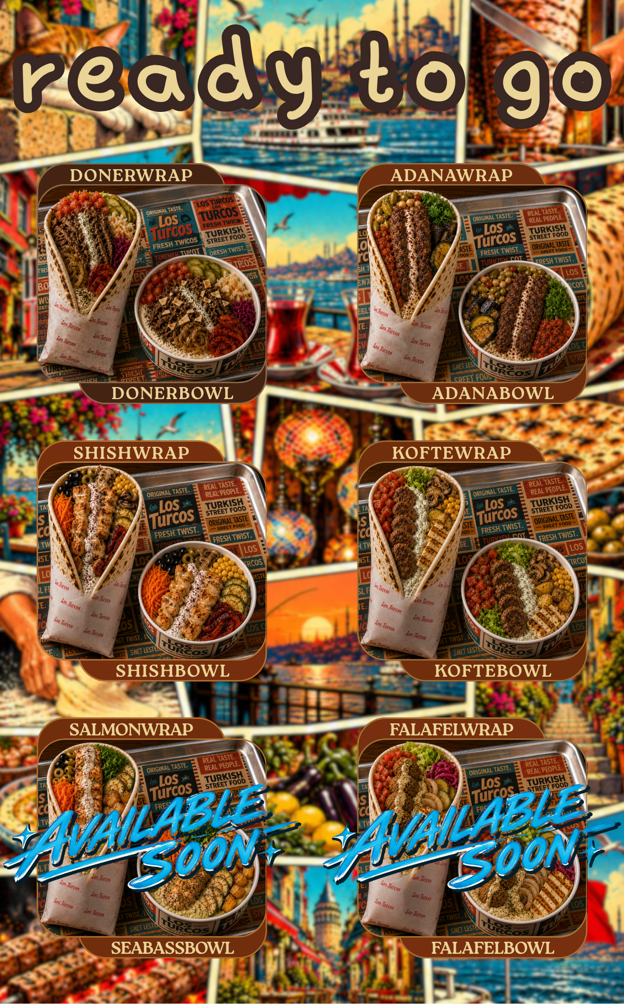 A collage of photos featuring various Turkish street food dishes called Los Turcos in different types of bowls, including donerwrap, adanwrap, shishwrap, koftewrap, salmonwrap, shishbowl, koftebowl, salmonbowl, and falafelwrap, with a background of colorful Istanbul-themed posters and signs.