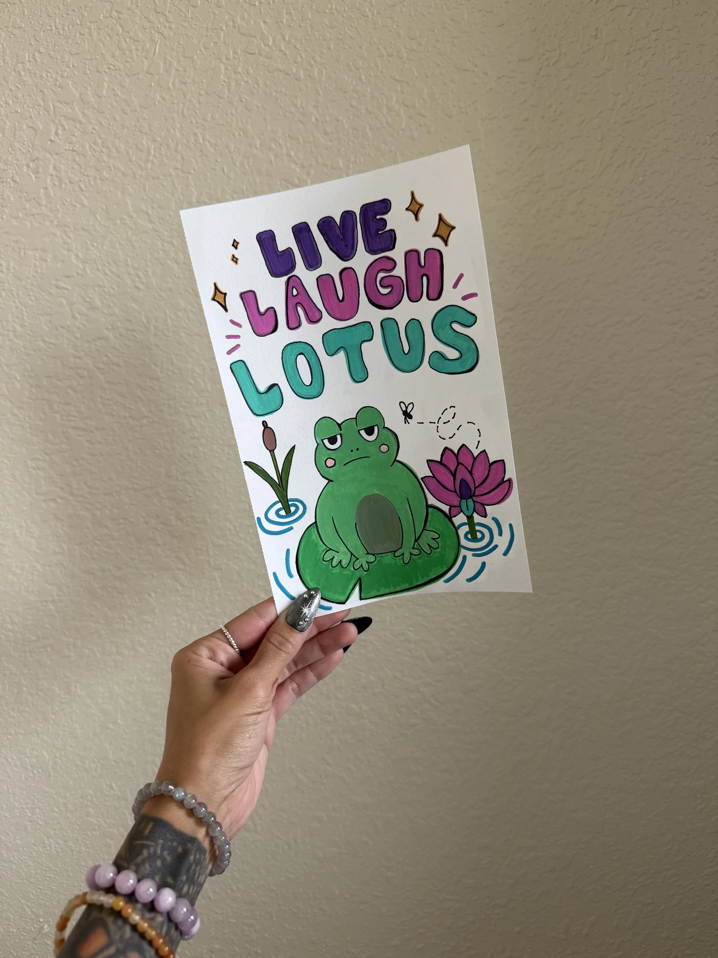 Live, Laugh, Lotus | 5.5x8.5 Acrylic Paint Marker Print