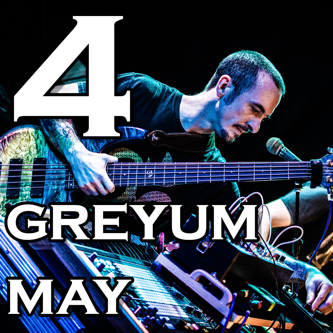 Episode 4: Greyum May