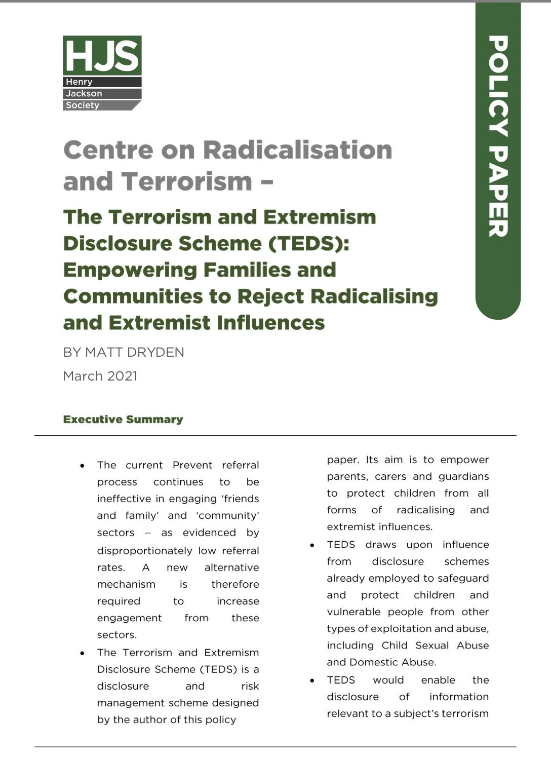 The Henry Jackson Society Centre on Radicalisation and Terrorism, 2021: Policy Paper  proposing my original safeguarding policy to protect children from extremist influence(r)s. 