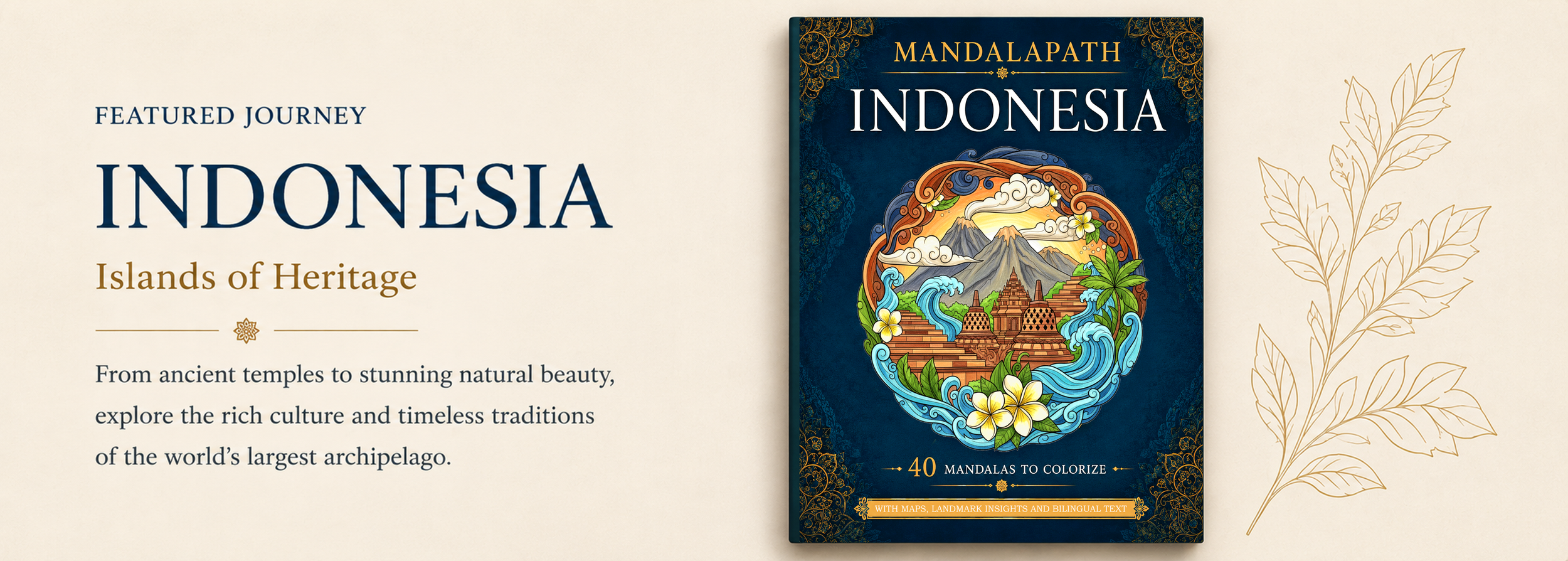 A promotional image for a coloring book titled 'Indonesia: Islands of Heritage,' featuring a colorful illustration of a mountain, ocean waves, ancient temples, and tropical plants on the cover.