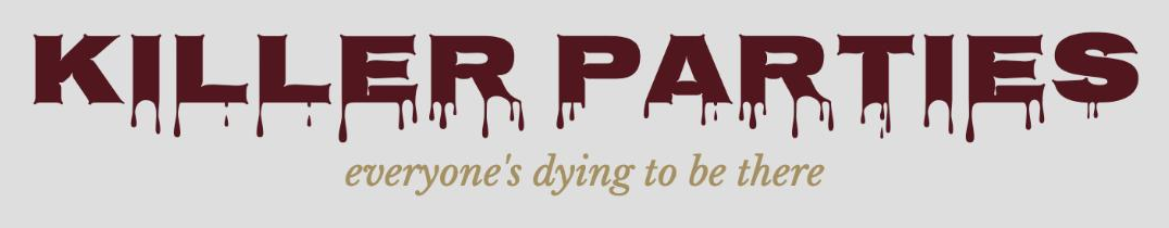 Killer Parties