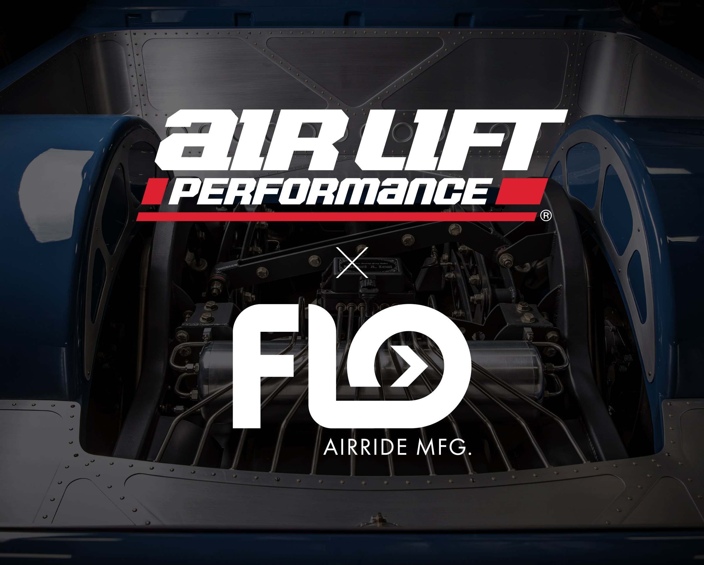 Airlift Performance logo and FLO Airride MFG. logo placed over a background image of custom suspension and tank setup in the bed of a show truck